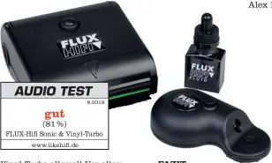  ??  ?? FLUX-HIFI Sonic &amp; Vinyl-turbo www.likehifi.de 8.2018 gut (81 %)