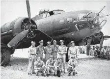  ?? ASSOCIATED PRESS FILE PHOTO ?? The crew of the Memphis Belle, a Flying Fortress B-17F, poses in front of the plane in 1943 in Asheville, N.C. Standing from left to right: tail gunner John P. Quinlan of Yonkers, N.Y.; nose gunner Charles B. Leighton of East Lansing, Mich.; co-pilot...