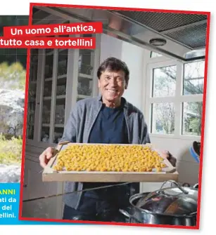  ??  ?? Un uomo all’antica, tutto casa e tortellini