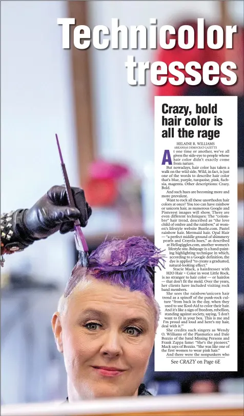  ?? Arkansas Democrat-Gazette/JOHN SYKES JR. ?? Hairdresse­r Stacie Mack uses the free-hand technique to do a color treatment on Andi Stracner, 44, of North Little Rock, who has worn bold, attention-getting colors for years. The trend is likened to tattoos in that it’s no longer favored just by...