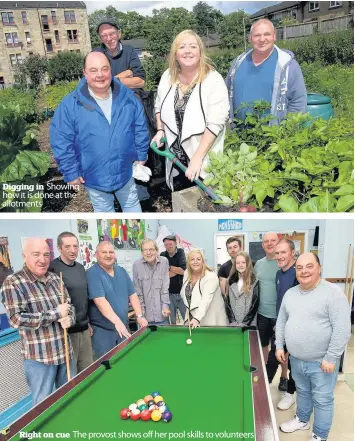  ??  ?? Digging in Showing how it is done at the allotments Right on cue The provost shows off her pool skills to volunteers