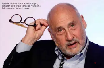  ??  ?? Pour le Prix Nobel d’économie Joseph Stiglitz, le marché seul n’est pas propice à la création ou à la transmissi­on de connaissan­ces.