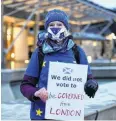  ?? PHOTO: REUTERS ?? Not happy . . . An antiBrexit protester holds a sign outside the Scottish Parliament in Edinburgh.