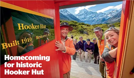  ?? MYTCHALL BRANSGROVE/STUFF ?? Opening the door to the new hut with Aoraki/ Mt Cook in the background are, from left, DOC senior ranger Dave Ditmer, DOC deputy director of general operations Mike Slater, Recreation Constructi­on staff Josh Soper and Fergus Watt, DOC engineer Brad Williamson, DOC community ranger Ray Bellringer, and DOC operations manager Sally Jones.