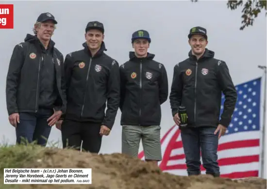  ?? Foto BAVO ?? Het Belgische team - (v.l.n.r.) Johan Boonen, Jeremy Van Horebeek, Jago Geerts en Clément Desalle - mikt minimaal op het podium.