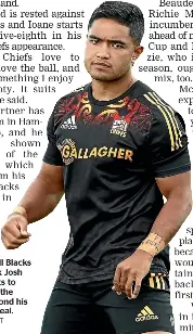  ?? PHOTOSPORT ?? One-test All Blacks inside back Josh Ioane wants to commit to the Chiefs beyond his one-year deal.