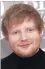  ??  ?? Ed Sheeran