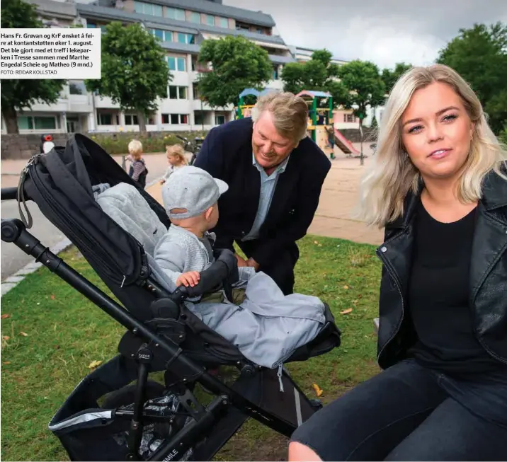  ?? FOTO: REIDAR KOLLSTAD ?? Hans Fr. Grøvan og KRF ønsket å feire at kontantstø­tten øker 1. august. Det ble gjort med et treff i lekeparken i Tresse sammen med Marthe Engedal Scheie og Matheo (9 mnd.)