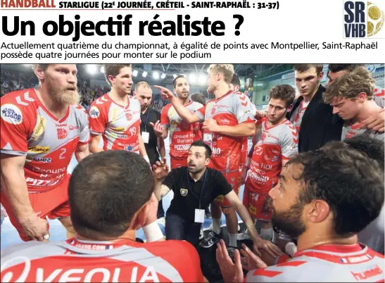  ?? (Photos Philippe Arnassan) ?? Joël Da Silva et ses joueurs ont un objectif commun pour cette fin de saison : chiper la troisième place à Montpellie­r.