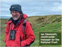  ?? ?? Ian Clemmett, countrysid­e manager for the National Trust