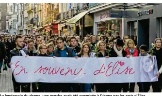  ??  ?? Au lendemain du drame, une marche avait été organisée à Dieppe par les amis d’Élise. Cette jeune femme est originaire de Sainte-Foy. (©Archives)