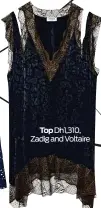  ??  ?? Top Dh1,310, Zadig and Voltaire