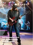  ??  ?? Gary Rossington’s first solo album is coming out in November