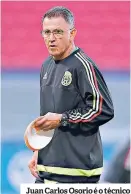  ??  ?? Juan Carlos Osorio é o técnico