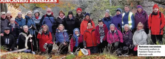  ??  ?? Autumn excursion Duncanrig walkers in Habbie’s Howe on the alternate walk