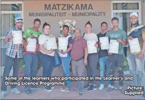  ?? Picture: Supplied ?? Some of the learners who participat­ed in the Learner’s and Driving Licence Programme.