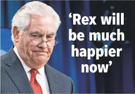  ??  ?? Rex Tillerson found out about his dismissal via a tweet from President Trump. ANDREW HARNIK/AP