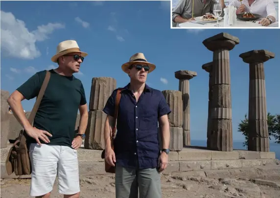  ??  ?? ON THE ROAD AGAIN: Steve Coogan and Rob Brydon trace Odysseus’ voyage home from Troy, with many stops for food, in ‘The Trip to Greece.’