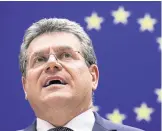  ?? AFP ?? European Commission Vice President Maros Sefcovic is at the heart of talks with the UK on Northern Ireland.