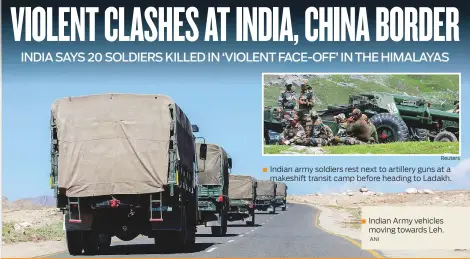  ?? ANI ?? Indian Army vehicles moving towards Leh.