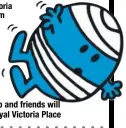  ??  ?? Mr Bump and friends will be at Royal Victoria Place