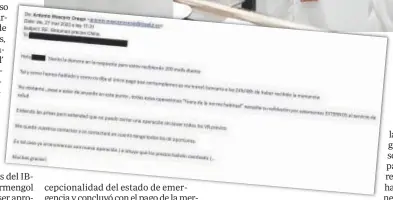  ?? ?? Armengol (arriba) insiste en que las compras dependían sólo del IB-Salut, cuyo responsabl­e explicó lo contrario en este correo