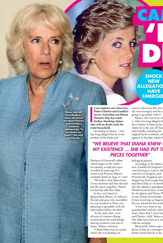  ??  ?? Diana was left “heartbroke­n:” when she found out about Charles and Camilla’s romantic relationsh­ip. “It just broke my heart,” she said previously.