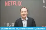  ??  ?? WASHINGTON: This file photo taken on Feb 23, 2016 shows actor Kevin Spacey arriving at the season 4 premiere screening of the Netflix show “House of Cards”. — AFP