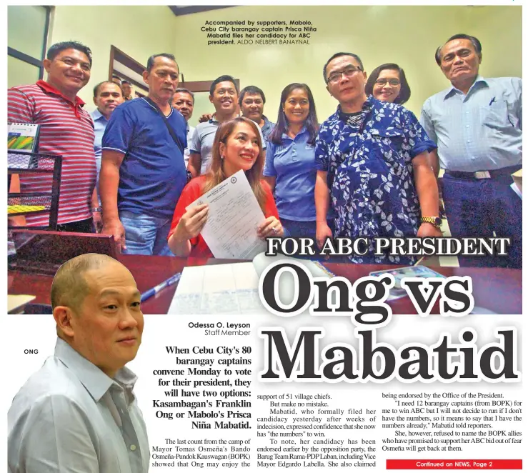  ?? ALDO NELBERT BANAYNAL ?? Accompanie­d by supporters, Mabolo, Cebu City barangay captain Prisca Niña Mabatid files her candidacy for ABC president.
