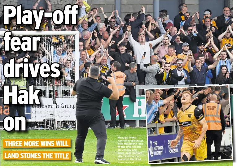  ?? Pictures: Steve Terrell ?? Manager Hakan Hayrettin celebrates with Maidstone fans at the final whistle on Monday and, inset, Jack Barham after scoring the winner at Dartford