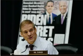  ?? CAROLYN KASTER — THE ASSOCIATED PRESS FILE ?? House Judiciary Committee Chair Jim Jordan, R-Ohio, speaks during a House Committee on Oversight and Accountabi­lity hearing on Capitol Hill in Washington on Feb. 8. House Republican­s are launching far-reaching investigat­ions as part of their oversight agenda of the Biden administra­tion. “We have a constituti­onal duty to do oversight,” said Jordan.