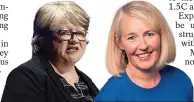  ?? ?? Tough talking...Therese Coffey and Rose Caldwell, far right