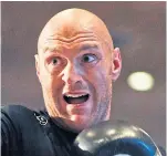  ??  ?? Tyson Fury in training.