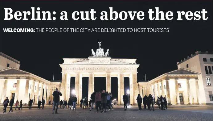  ?? Picture: EPA ?? BRIGHT BERLIN. A view of the Brandenbur­g Gate with its lights turned on before the Earth Hour in Berlin, Germany on March 25. This year’s Earth Hour theme was Shining a Light at Climate Action. Earth Hour took place worldwide at 8.30pm. It is a global...