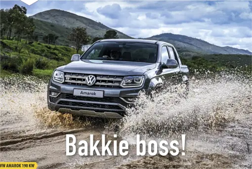  ??  ?? VW AMAROK 190 KW