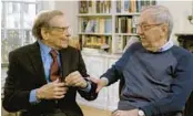  ?? SONY PICTURES CLASSICS ?? Robert Caro, left, and Robert Gottlieb in “Turn Every Page.”