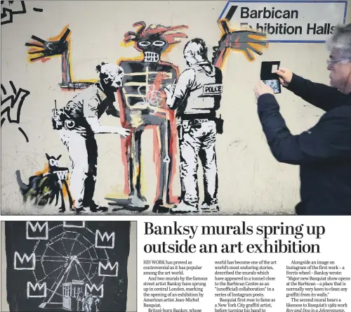  ??  ?? The two murals painted by the artist Banksy near the Barbican Centre in London. The works mark the opening of an exhibition by American artist Jean-Michel Basquiat at the arts venue.