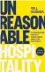  ?? ?? “Unreasonab­le Hospitalit­y: The Remarkable Power of Giving People More Than They Expect” by Will Guidara. $39. Optimism Press.