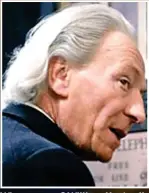  ??  ?? Who are you? William Hartnell