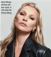 ?? ?? Kate Moss shows off her rock 'n' roll vibe for Anine Bing.