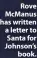  ??  ?? Rove Mcmanus has written a letter to Santa for Johnson’s book.