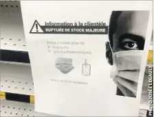  ??  ?? Devra-t-on éventuelle­ment ajouter d’autres « armes » de défense, même imparfaite­s, dans cette guerre contre la COVID-19 ? Chose certaine, il faudra d’abord régler la pénurie de masques que j’ai encore observée cette semaine dans une pharmacie.