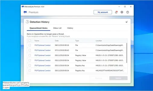  ??  ?? Malwarebyt­es can’t properly quarantine prefs.js if Firefox is open.