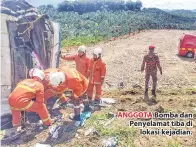  ??  ?? ANGGOTA Bomba dan Penyelamat tiba di lokasi kejadian.