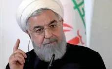  ??  ?? Hassan Rouhani, President of Iran