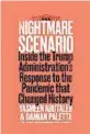  ??  ?? ‘Nightmare Scenario’ By Yasmeen Abutaleb and Damian Paletta; Harper/ HarperColl­ins Publishers, 436 pages, $30