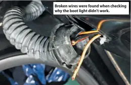  ?? ?? Broken wires were found when checking why the boot light didn't work.