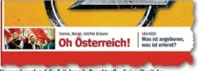  ??  ?? Vorgeschma­ck auf die Zeit danach: Der aktuelle „Spiegel“mit der provokante­n Titelgesch­ichte „Sonne, Berge, leichte Bräune“