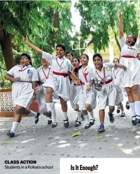  ??  ?? CLASS ACTION Students in a Kolkata school