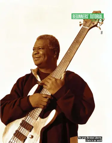  ??  ?? The great Abraham Laboriel, a hero in our world